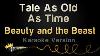 Beauty And The Beast Tale As Old As Time Karaoke Version
